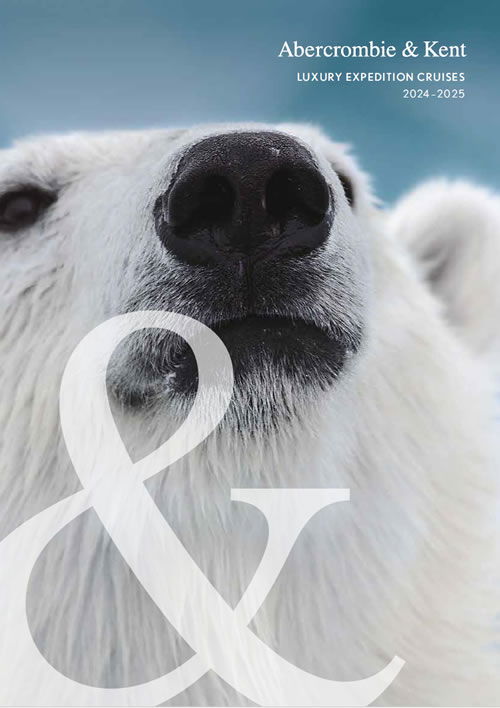 Abercrombie & Kent Luxury Expedition Cruises (2024-25) Brochure