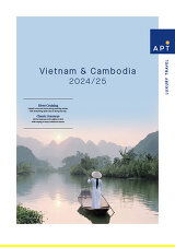 APT Vietnam & Cambodia (2024-25) Brochure APT Vietnam & Cambodia (2024-25) Brochure