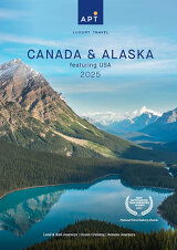 APT Canada & Alaska (2025) Brochure APT Canada & Alaska (2025) Brochure