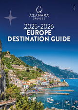 Azamara Europe (2025-26) Brochure Azamara Europe (2025-26) Brochure
