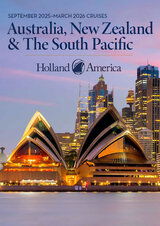 Holland America Australia, New Zealand & The South Pacific (2025-26) Brochure