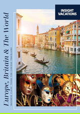 Insight Vacations Europe, Britain & the World (2025-26) Brochure