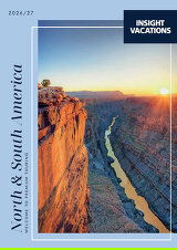 Insight Vacations North & South America (2026-27) Brochure Insight Vacations North & South America (2026-27) Brochure