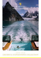 Seabourn Ultra-Luxury Cruises & Expeditions (2025-26) Brochure