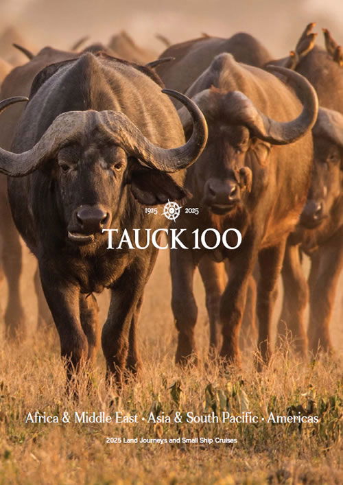 Tauck Africa, Middle East, Asia, South Pacific & Americas (2025) Brochure