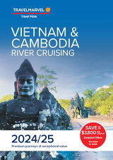 Travelmarvel Vietnam & Cambodia (2024-25) Brochure Travelmarvel Vietnam & Cambodia (2024-25) Brochure