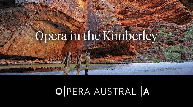 APT Brings You an Exclusive Opera in the Kimberley
