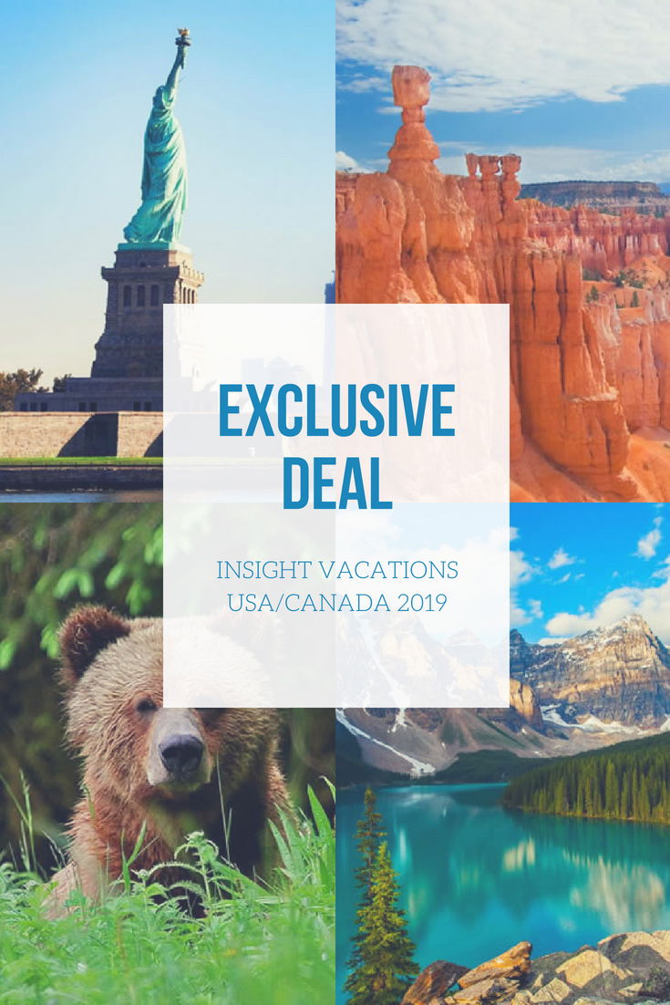 Exclusive Savings on Insight Vacations USA and Canada 2019 Itineraries