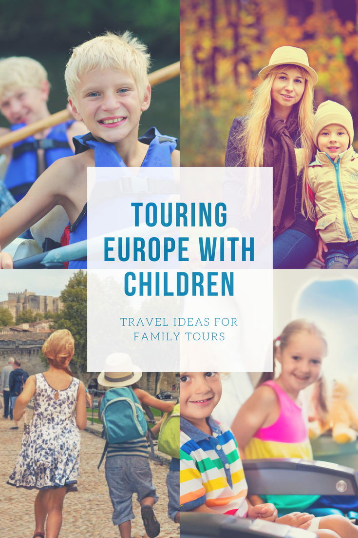Touring Europe with Children